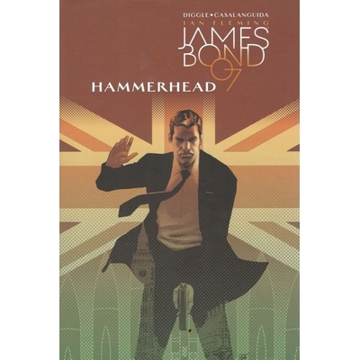 James Bond 3: Hammerhead - Andy Diggle