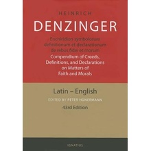 Enchiridion Symbolorum: A Compendium of Creeds, Definitions, and Declarations of the Catholic Church Hunermann Peter