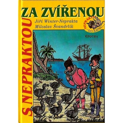 S Nepraktou za zvířenou – Hledejceny.cz