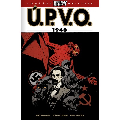 Ú.P.V.O. 9 - 1946 - Mike Mignola