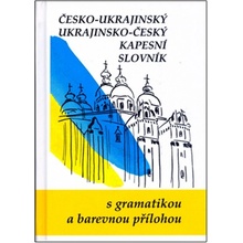 Česko-ukrajinský, ukrajinsko-český kapesní slovník - Jaroslav Ornst a kolektiv