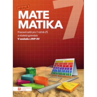 Hravá matematika 7 – pracovní sešit