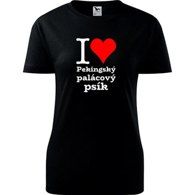 Černé dámské tričko I love Pekingský palácový psík dárek pro pejskařku – Hledejceny.cz