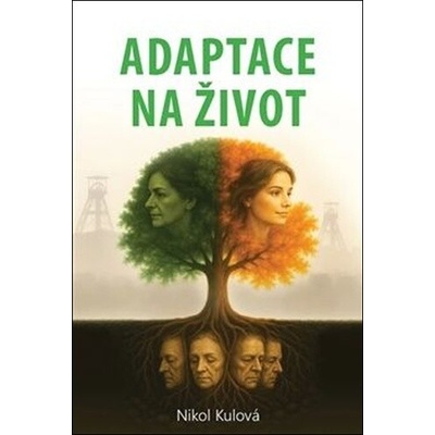 Adaptace na život