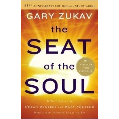 The Seat of the Soul. 25the Anniversary Edition