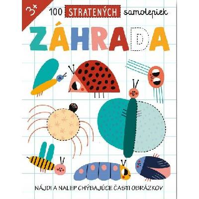 100 stratených samolepiek Záhrada
