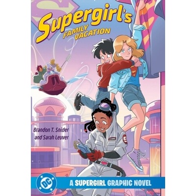 Supergirl's Family Vacation