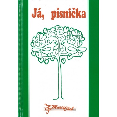 Já, písnička 1 zpěvník pro 1 4 třídu ZŠ zpěv/akordy – Hledejceny.cz