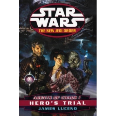 Star Wars: The New Jedi Order - Agents Of Chaos Hero's Trial – Hledejceny.cz