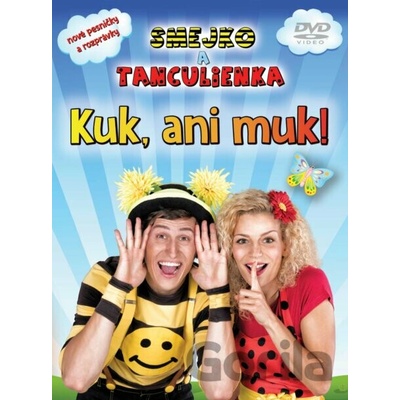 SMEJKO A TANCULIENKA: Kuk, ani muk! DVD