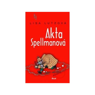 Akta Spellmanová Lisa Lutzová – Hledejceny.cz