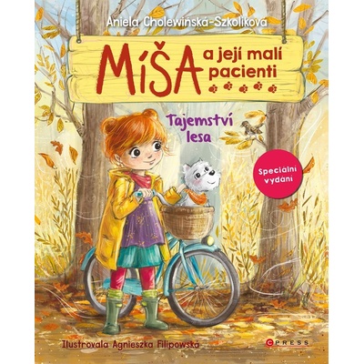 Míša a její malí pacienti: Tajemství lesa - Aniela Cholewińska-Szkoliková