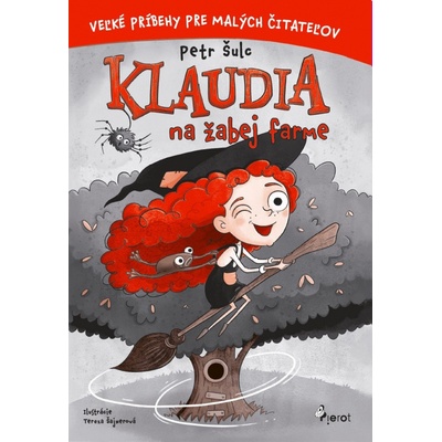 Klaudia na žabie farme - Petr Šulc Tereza Šajnerová