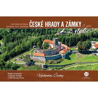 České hrady a zámky z nebe Východní Čechy