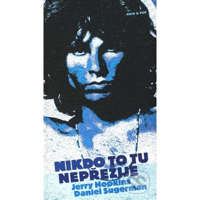 Nikdo to tu nepřežije - Daniel Sugerman – Hledejceny.cz