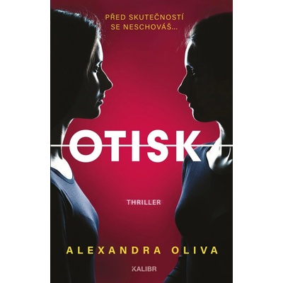 Alexandra Oliva - Otisk