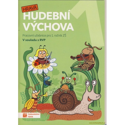 Hravá hudební výchova 1 – pracovní učebnice
