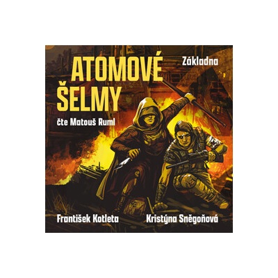 Atomové šelmy: Základna