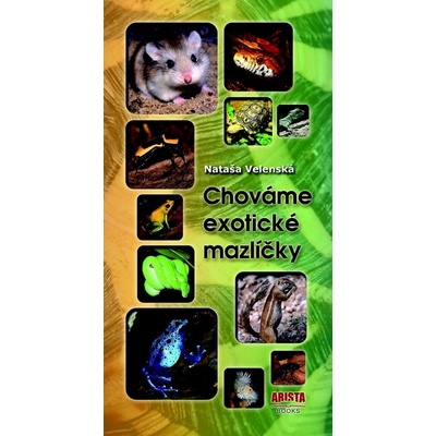 Chováme exotické mazlíčky – Hledejceny.cz