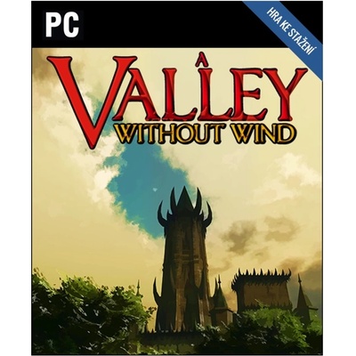 A Valley Without Wind