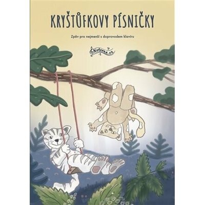 Kryštůfkovy písničky - Zpěv pro nejmenší s doprovodem klavíru – Hledejceny.cz