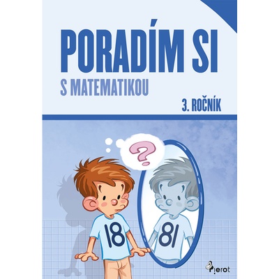 Poradím si s matematikou 3. roč.( nov.vyd.)