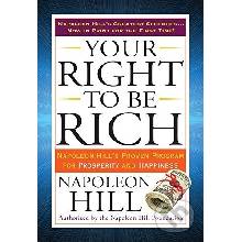 Your Right to Be Rich - Napoleon Hill