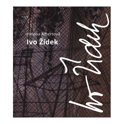 Ivo Žídek - Helena Albertová