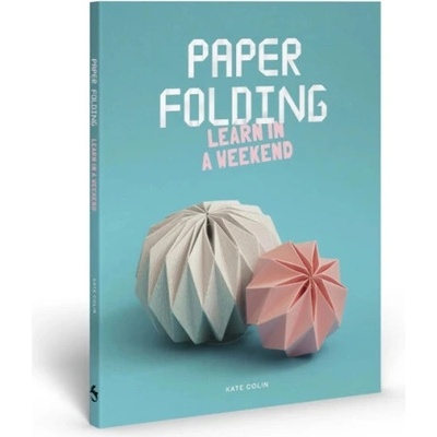 Paper Folding - Kate Colin