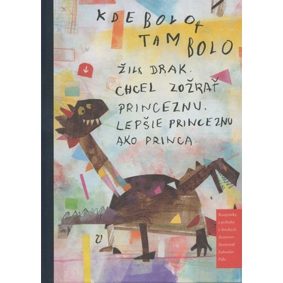 Kde bolo, tam bolo...