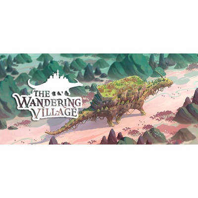 Europe Restricted The Wandering Village Windows 10 / Xbox One / Xbox Series XS – Hledejceny.cz