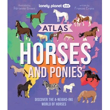 Lonely Planet Kids Atlas of Horses and Ponies