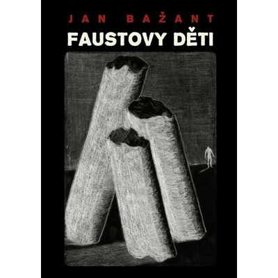 Faustovy děti - Jan Bažant