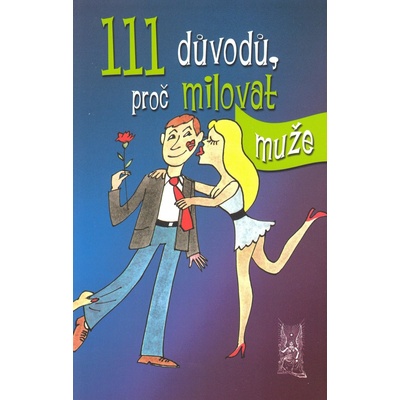 111 důvodů, proč milovat muže Victoria Robinsson – Hledejceny.cz