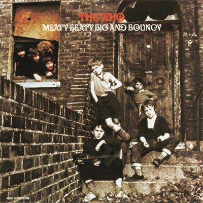 The Who : Meaty Beaty Big & Bouncy LP