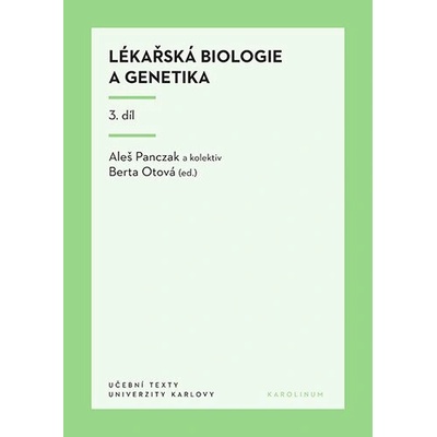 Lékařská biologie a genetika 3. díl, 3. vydání