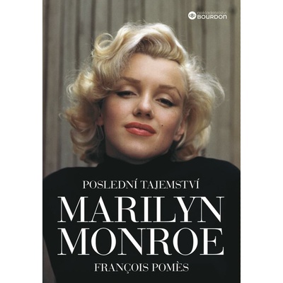 Poslední tajemství Marilyn Monroe – Hledejceny.cz