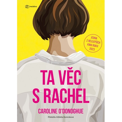Ta věc s Rachel - Caroline O´Donoghue