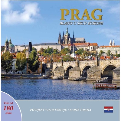 průvodce Praha klenot v srdci Evropy chorvatsky