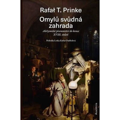 Prinke, Rafał T. - Omylů svůdná zahrada