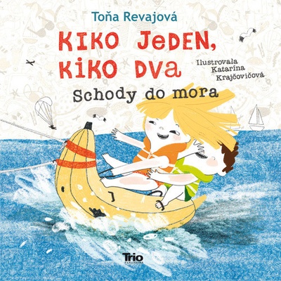 Kiko jeden, Kiko dva Schody do mora - Katarína Krajčovičová – Hledejceny.cz