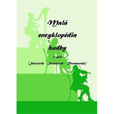 J. Bukovinská Malá encyklopédia hudby 1