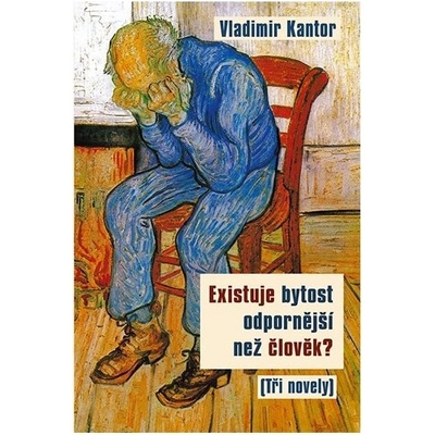 Existuje bytost odpornější než člověk? – Kantor Vladimir