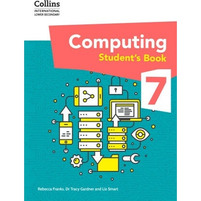 International Lower Secondary Computing Student's Book: Stage 7