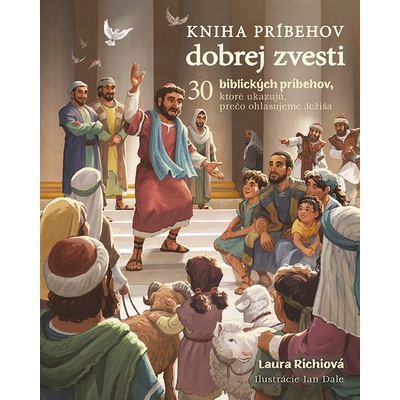 Kniha príbehov dobrej zvesti - Laura Richie, Ian Dale ilustrátor
