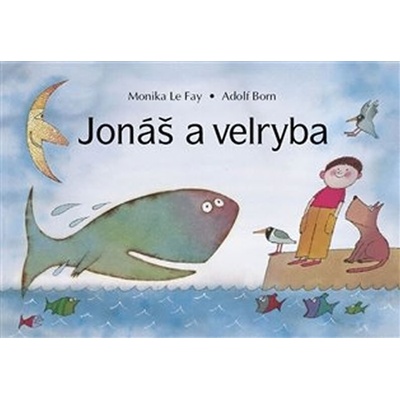 Jonáš a velryba - Adolf Born – Hledejceny.cz