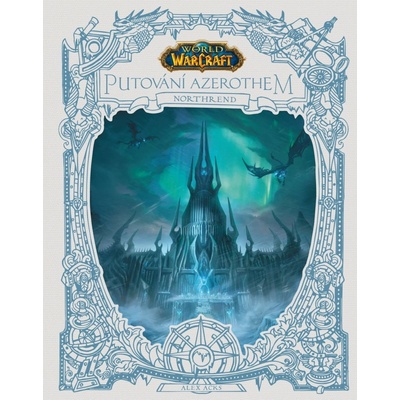 World of Warcraft: Putování Azerothem 3 - Northrend