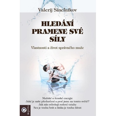 Hledání pramene své síly
