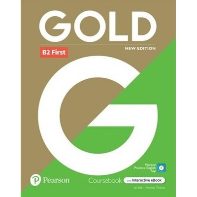 Gold B2 First Course Book with Interactive eBook, Digital Resources and App, 6e - Amanda Thomas