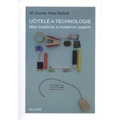 Učitelé a technologie -Paido – Zounek Jiří, Šeďová Klára